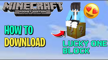 🔴How To Download Lucky One Block For Minecraft Pe 1.19/1.20 | Lucky Block Block Mcpe