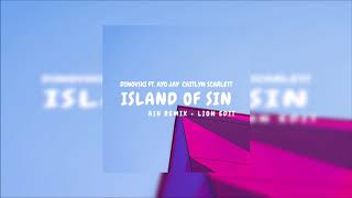 Dinovski - Island Of Sin (ASH Remix)  (LION EDIT)