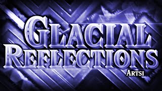 First in Korea!! Glacial Reflections 100% by ArtsiBurn (Extreme demon).