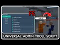 [ FE ] Universal Admin Troll Script - ROBLOX SCRIPTS - Kill All, Admin Commands