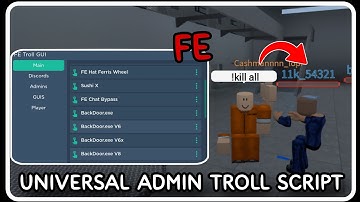 [ FE ] Universal Admin Troll Script - ROBLOX SCRIPTS - Kill All, Admin Commands