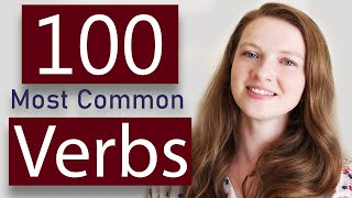 100 Most Common Verbs in English (Present, Past, Participle)