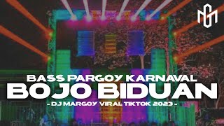 Dj Trap X Pargoy Karnaval  Dj Bojo Biduan Viral Tiktok 2023