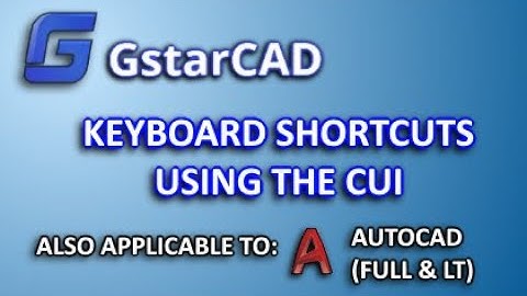 GstarCAD (and AutoCAD)  Keyboard Shortcuts including F1 Override