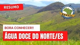 Água Doce do Norte Espírito Santo fonte: i.ytimg.com Fonte: i.ytimg.com