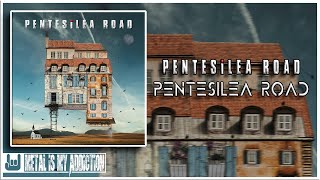 Pentesilea Road - Pentesilea Road 2021 Full Album