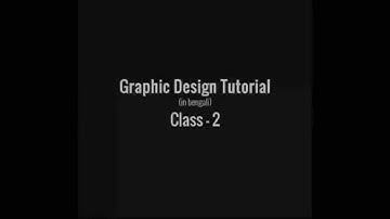 Graphic Design full course in bangla- Intro to Photoshop Interface and New document (class 2)