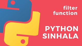 Python Sinhala (Part 35) - Filter Function