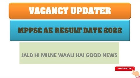 MPPSC AE RESULT DATE 2022