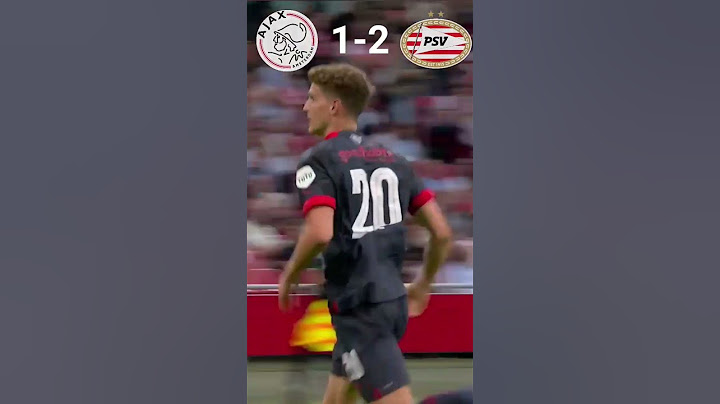 Ajax vs PSV