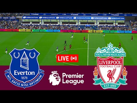 [LIVE] Everton vs Liverpool Premier League 23/24 Full Match - Video Game Simulation