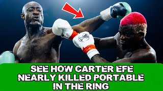 See How Carter efe Nearly Killed Portable in The Boxing Ring 🔥