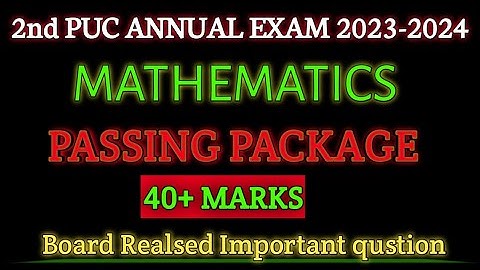 2nd PUC MATHEMATICS passing PACKAGE BOARD REALSED QUESTION ( MUST BE WATCH) @Studysimplifing