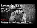 Soviet Spy Lens - Part Two - Demonstration - TAIR 3 300mm f4.5 - Vintage Lens Test