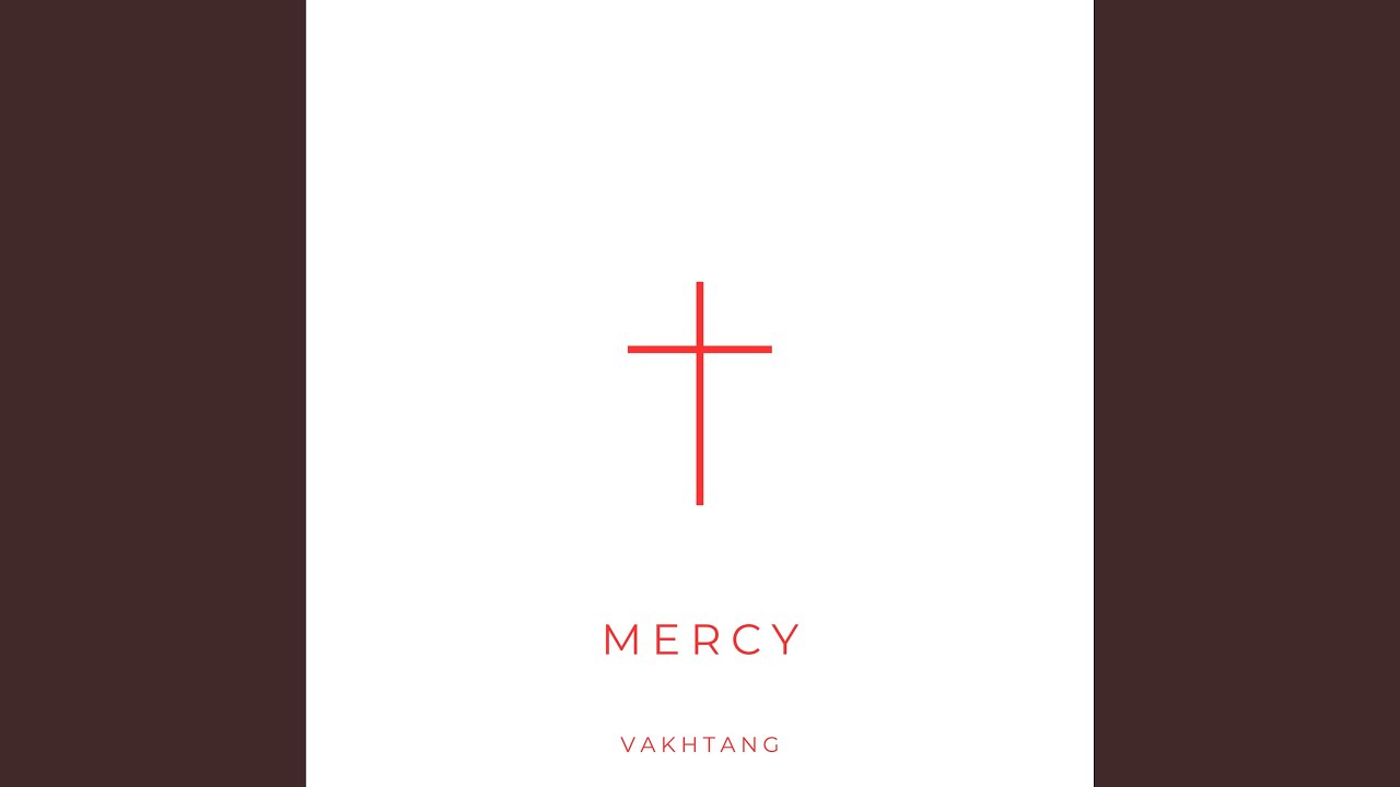 Watch Mercy on YouTube Watch Mercy on YouTube