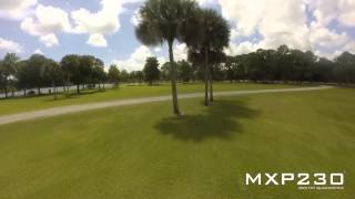MXP230 Mini Quadcopter FPV - First Flight Highlight Reel