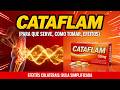 CATAFLAM PARA QUE SERVE, COMO TOMAR, EFEITOS COLATERAIS (Bula Simplificada)