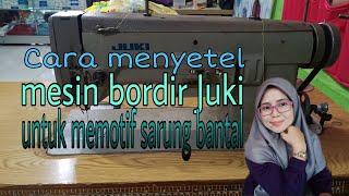 PATTERN PILLOWCASES WITH A JUKI EMBROIDERY MACHINE, LEARN HOW TO SET IT #embroiderymachine