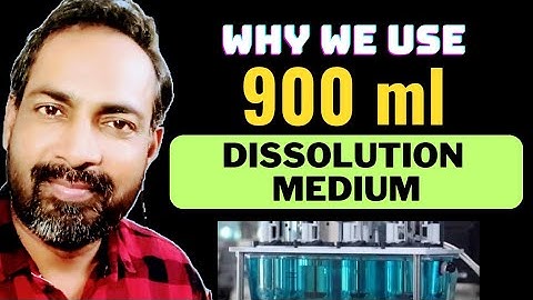 why dissolution medium used 500ml to 900ml | dissolution interview question and answer | Hindi