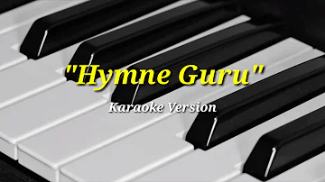 Hymne Guru - Karaoke Version