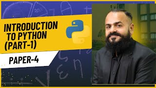 INTRODUCTION TO PYTHON || A-LEVELS || PAPER-4 || LECTURE # 1 || CS_WITH_AU || #computerscience