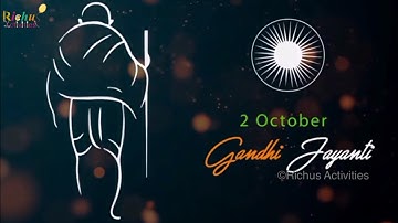 Gandhi Jayanti Status Video | Gandhi Jayanti whatsapp Status | Gandhi Jayanti 2020