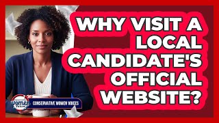 Why Visit A Local Candidate's Official Website?