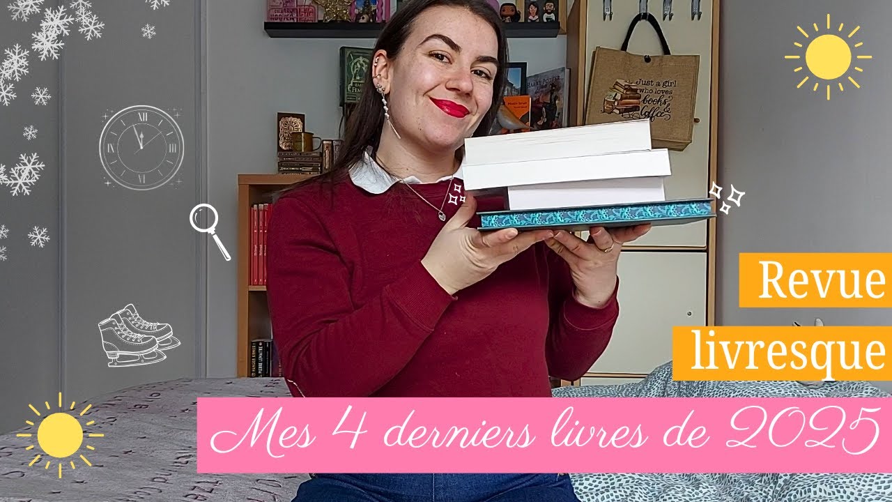 Mes 4 dernières lectures de 2025 ! Revue livresque #6 📚🌞