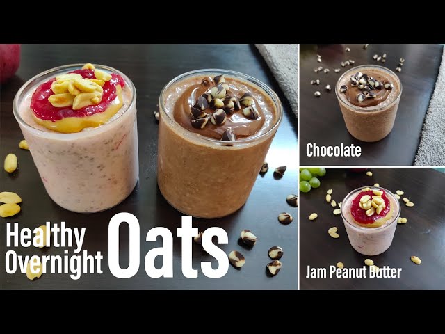 Overnight Oats In 2 Different Ways | 2 अलग-अलग तरिकों से बनाये ओवरनाइट ओट्स | Healthy & Quick Oats | Best Bites