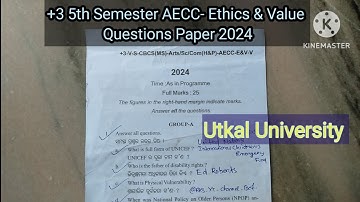 +3 Ba/BCom/BSc 5th Semester AECC- Ethics & Value Question Paper 2024 || Utkal University ||