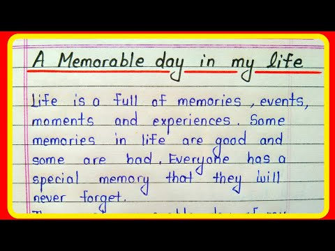 A memorable day in my life essay in english writing