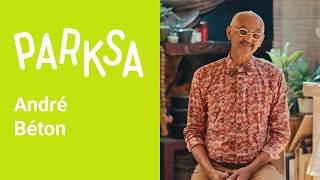 André Béton Dans Parksa Masanté.re