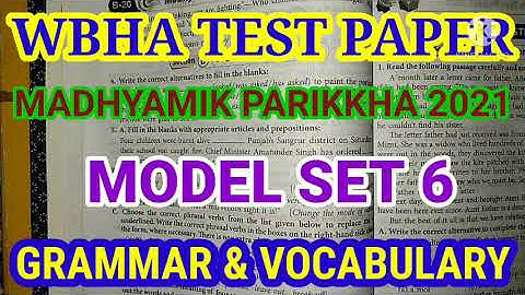 WBHA Madhyamik Mock Test Papers 2021 I Model Question Set 6 Solution I Grammar&Voca. II Always Learn
