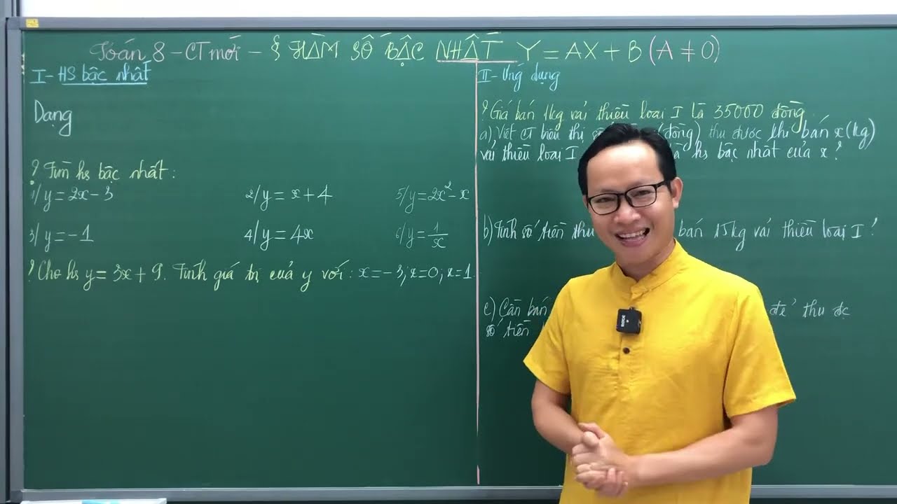 TOÁN 8 - CT MỚI - HÀM SỐ BẬC NHẤT - THẦY KENKA