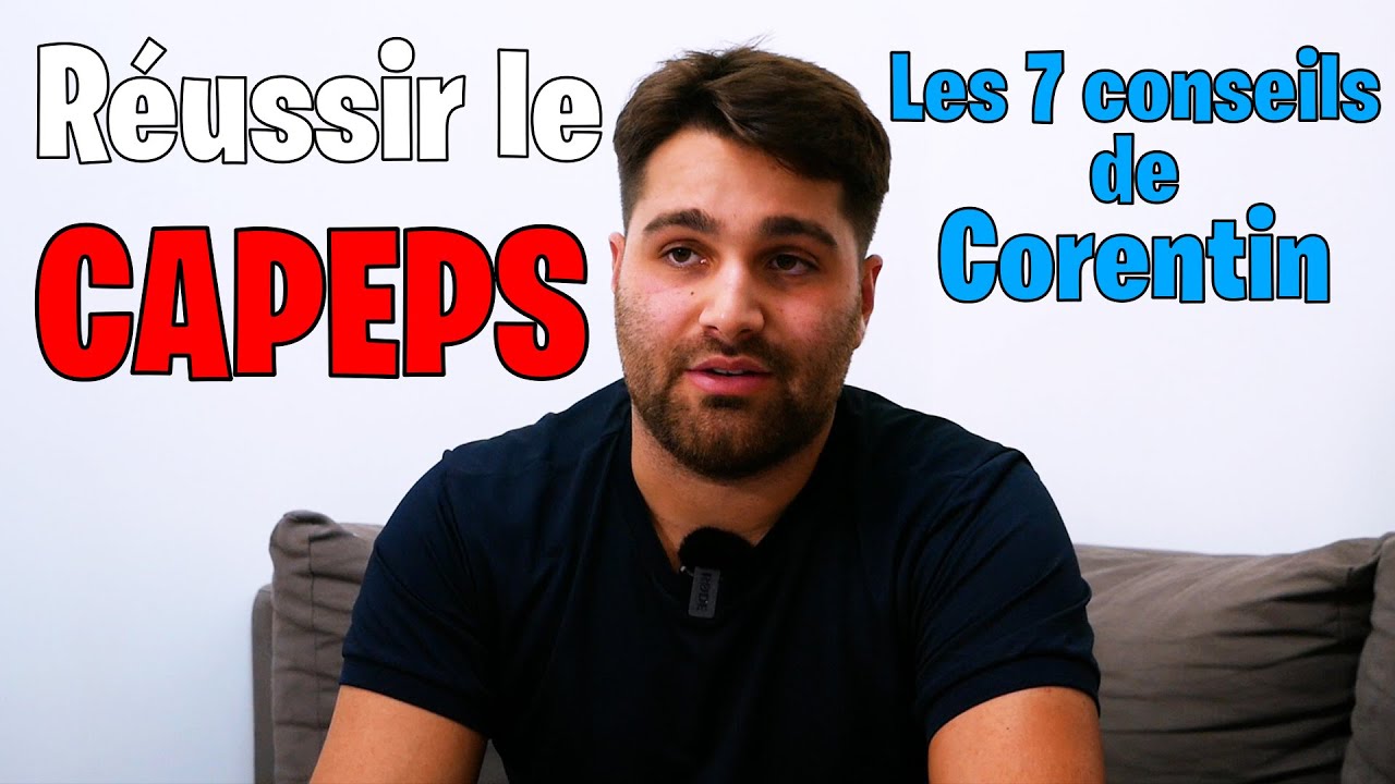 Réussir le CAPEPS: les 7 conseils de Corentin