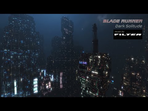 Blade Runner |  DARK SOLITUDE  |  AMBIENT music for Work, Study and Relaxation - 8 Hours