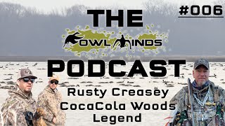 The Fowl Minds Podcast #006 Rusty Creasey - CocaCola Woods Manager & Guide / Managing a Duck Club by Fowl Minds 84 views 1 year ago 1 hour, 5 minutes