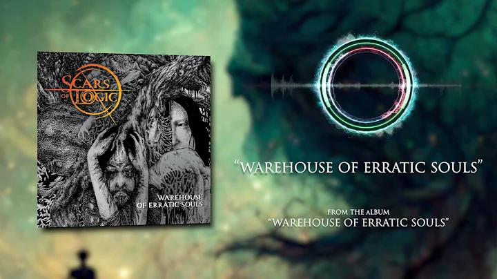 Scars of Logic - Warehouse of Erratic Souls