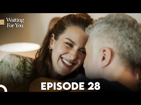 Waiting For You Episode 28 English Subtitles