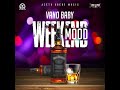 Vano Baby - Weekend Mood (Audio)