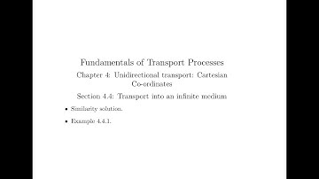 Chapter 4 Section 4.4 Part 2: Unidirectional transport Cartesian co-ordinates.