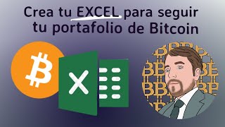 Sigue tu Portafolio BITCOIN en Excel