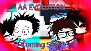 AA EVOLUTION Coming Soon