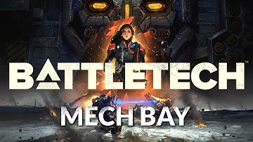 BattleTech - Mech Bay