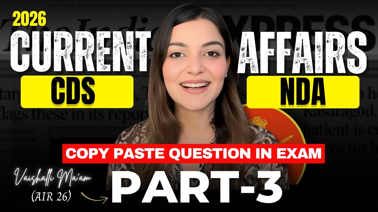 November Current Affairs for NDA 1 2026| CDS 1 2026 | CAPF 2026 | Part ...