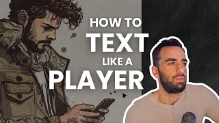 How to Text Like a Player | Tips + Rules to Follow screenshot 1