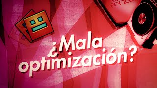 Todo sobre la optimización de Geometry Dash, El juego NO esta mal optimizado! | Feat.-NachoBIT