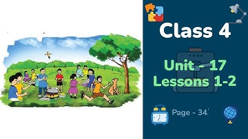 Class 4 English | Unit 17 | Lessons 1-2 | In the park