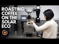 Roasting coffee on the coffee tech engineering solar eco