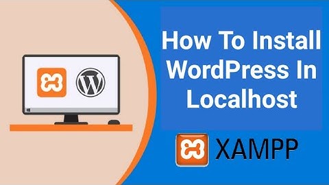 Install WordPress on localhost - Step By Step Guide  | Wordpress Tutorial for Beginners